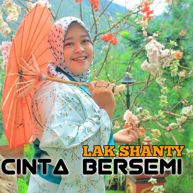 LAK SHANTY - 'Cinta Bersemi' [Ringtone]
