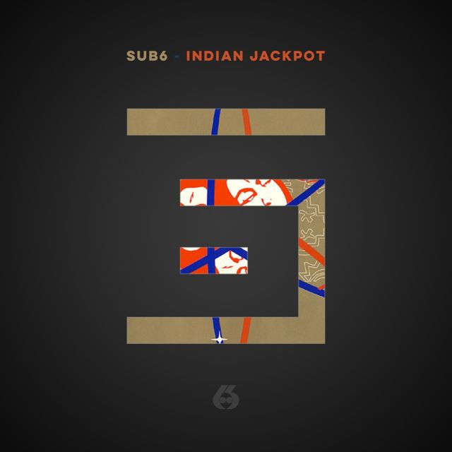 Sub6 - 'Indian Jackpot (Original Mix)' [Ringtone]