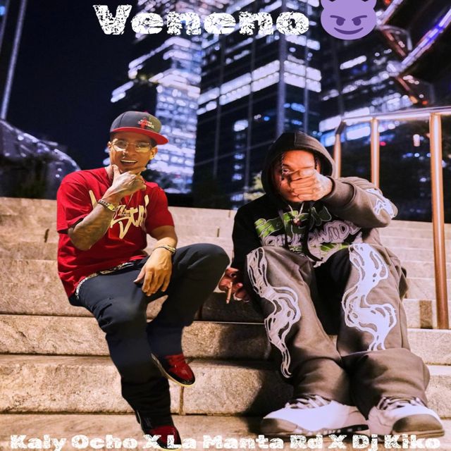 Kaly Ocho - 'Veneno (feat. La Manta RD & DJ Kiko El De Lo Alka)' [Ringtone]