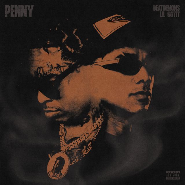 Lil Gotit - 'Penny (feat. Beatdemons)' [Ringtone]