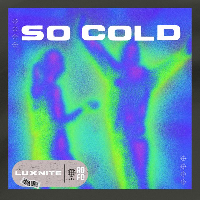 Luxnite - 'So Cold' [Ringtone]