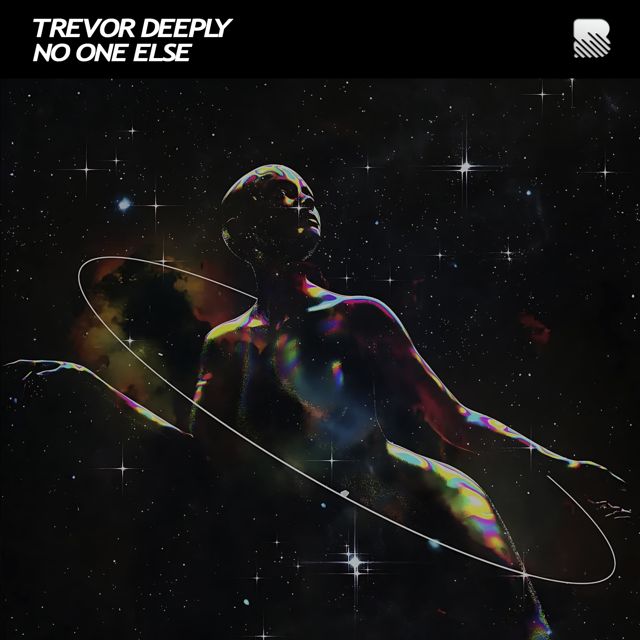 Trevor Deeply - 'No One Else' [Ringtone]