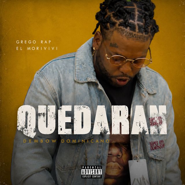 Grego Rap el Morivivi - 'QUEDARÁN' [Ringtone]