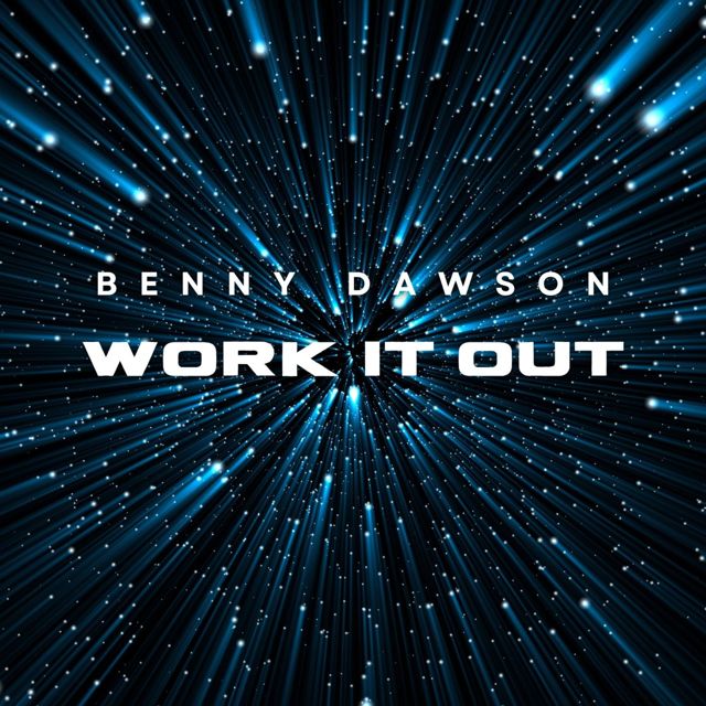 Benny Dawson - 'Work It Out' [Ringtone]