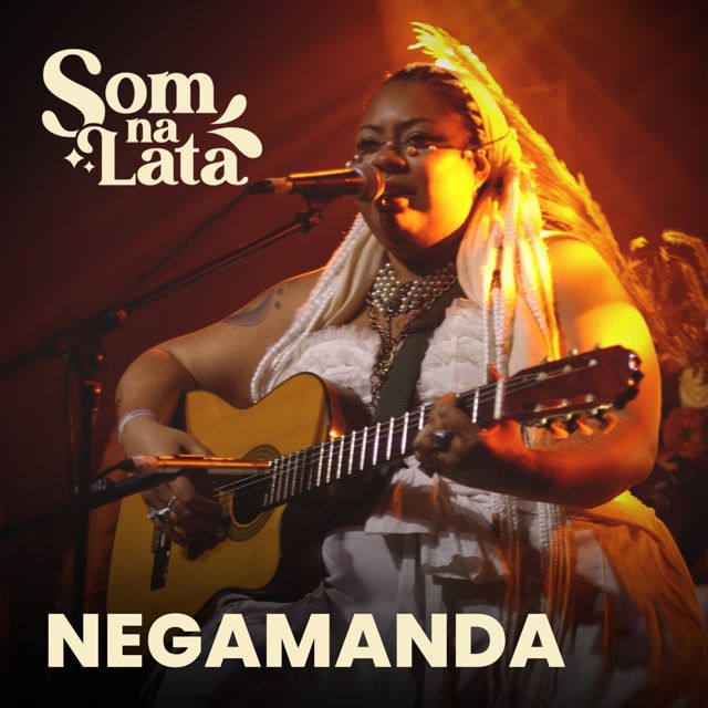 Nêgamanda - 'Maré (Ao Vivo no Som na Lata) (feat. Som na Lata)' [Ringtone]