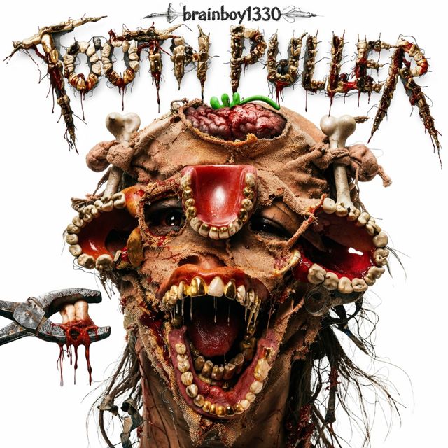 BRAINBOY1330 - 'Tooth Puller' [Ringtone]