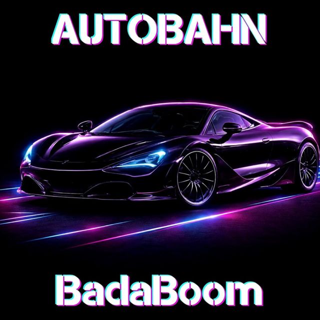 BadaBoom - 'AUTOBAHN' [Ringtone]