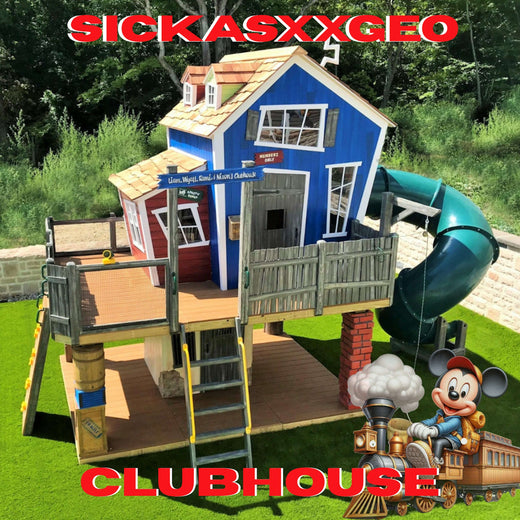 Sickasxxgeo - 'Club House' [Ringtone]
