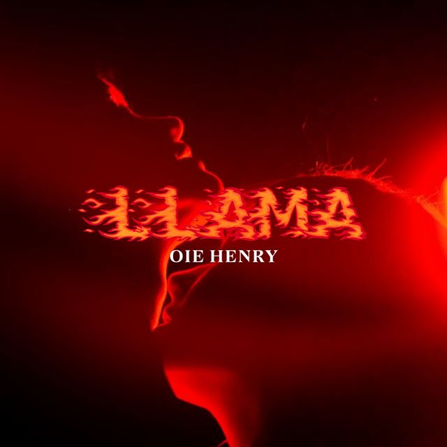Oie Henry - 'Llama' [Ringtone]