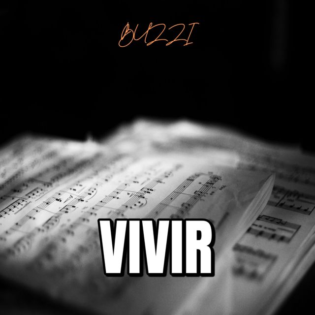 Buzzi - 'VIVIR' [Ringtone]