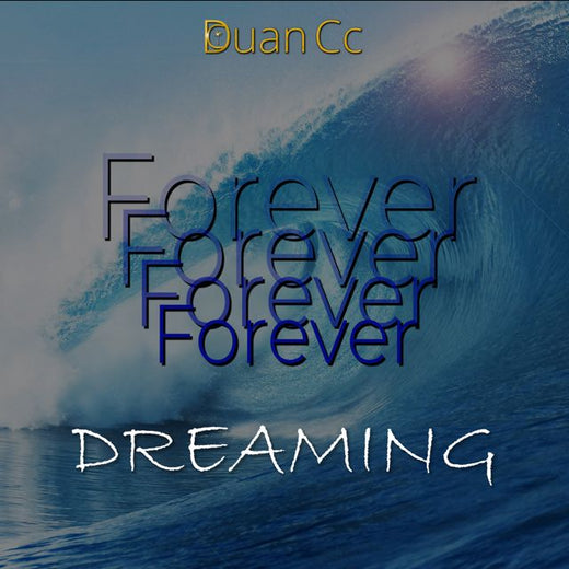 Duan Cc - 'Forever Dreaming' [Ringtone]