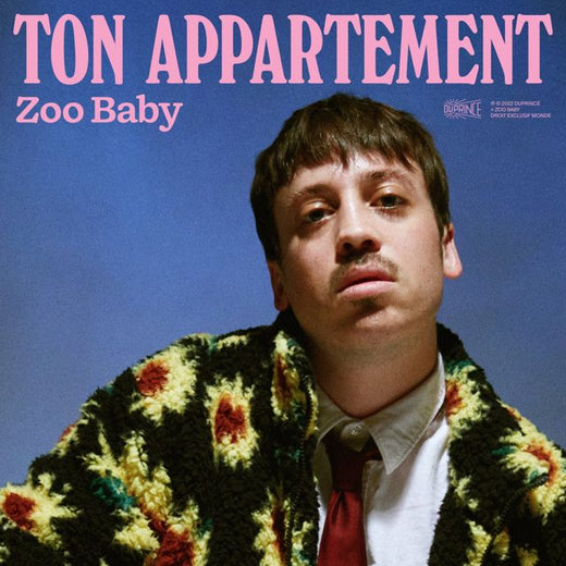 Zoo Baby - 'Ton appartement' [Ringtone]