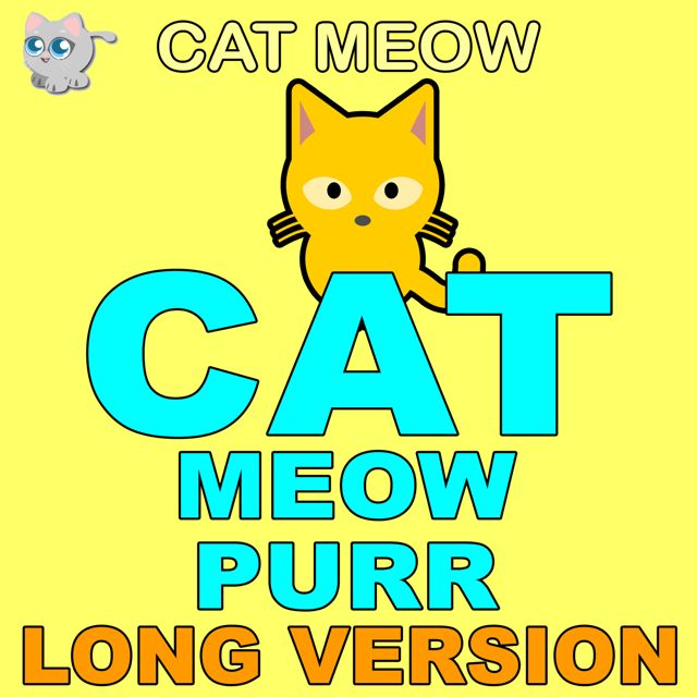 Cat Meow - 'Cat Meow Purr Long Version' [Ringtone]