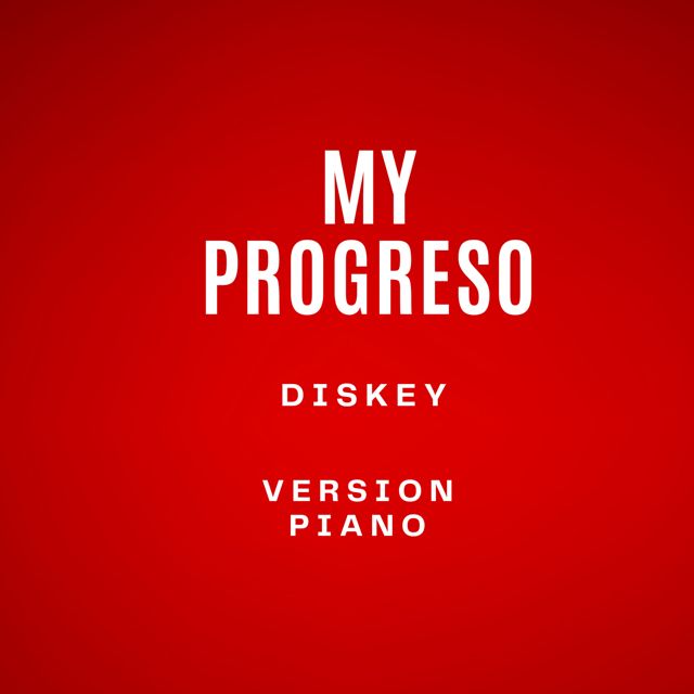Diskey - 'My Progreso (Version Piano)' [Ringtone]