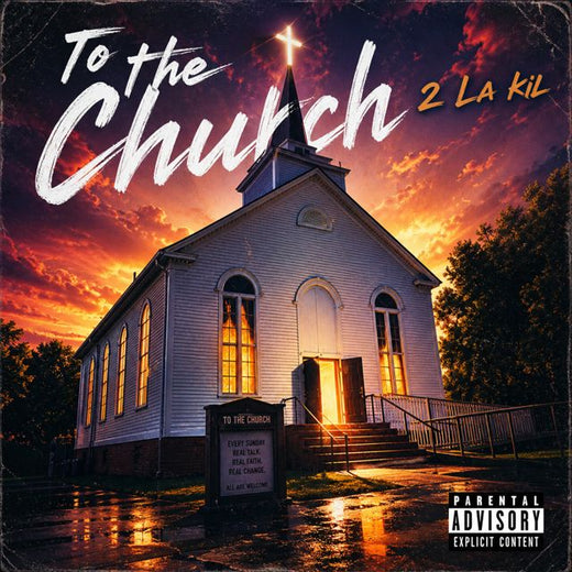2 La kiL - 'To The Church (ReMastered 2026)' [Ringtone]