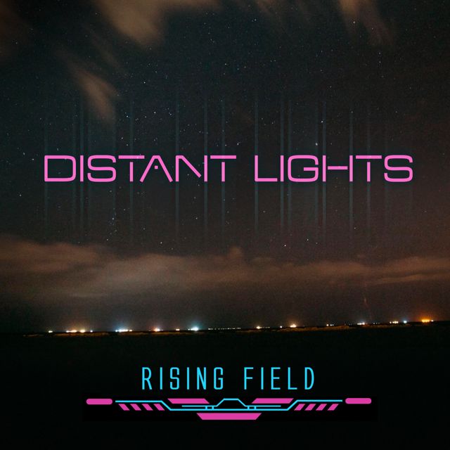Rising Field - 'Distant Lights' [Ringtone]