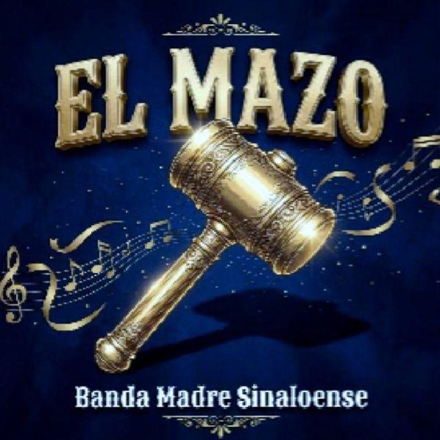 Banda Madre Sinaloense - 'EL MAZO' [Ringtone]