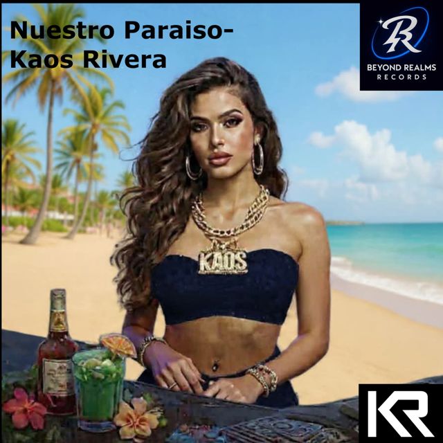 Kaos Rivera - 'Nuestro Paraiso' [Ringtone]
