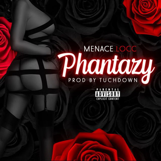 Menace Locc - 'Phantazy' [Ringtone]