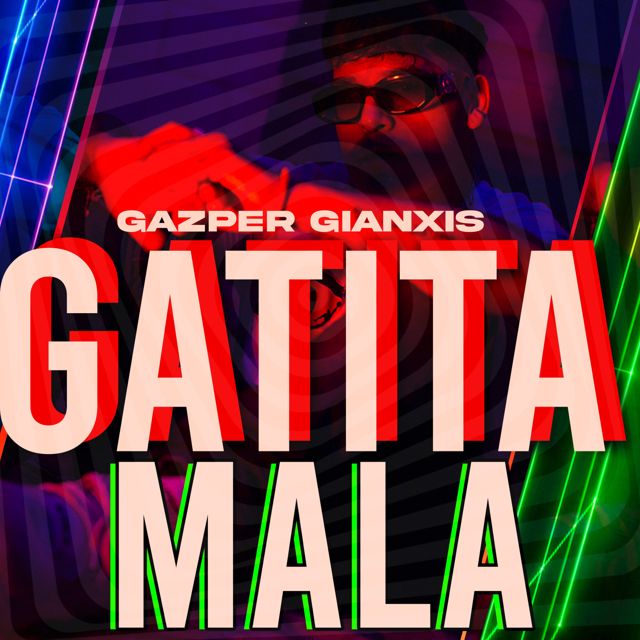 Gazper Gianxis - 'Gatita Mala' [Ringtone]