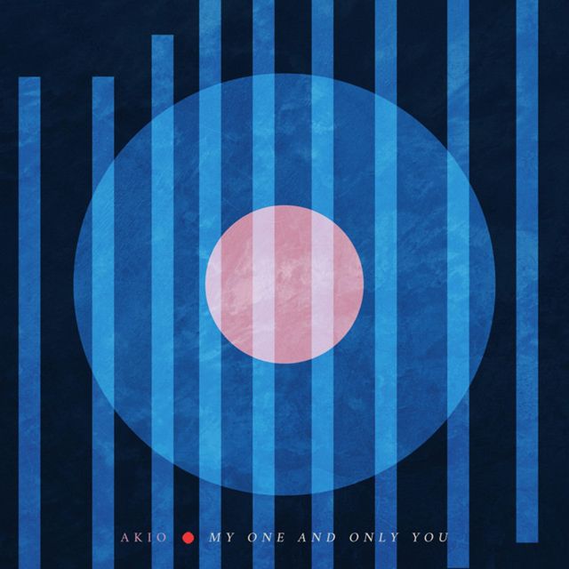 Akio - 'My One And Only You' [Ringtone]