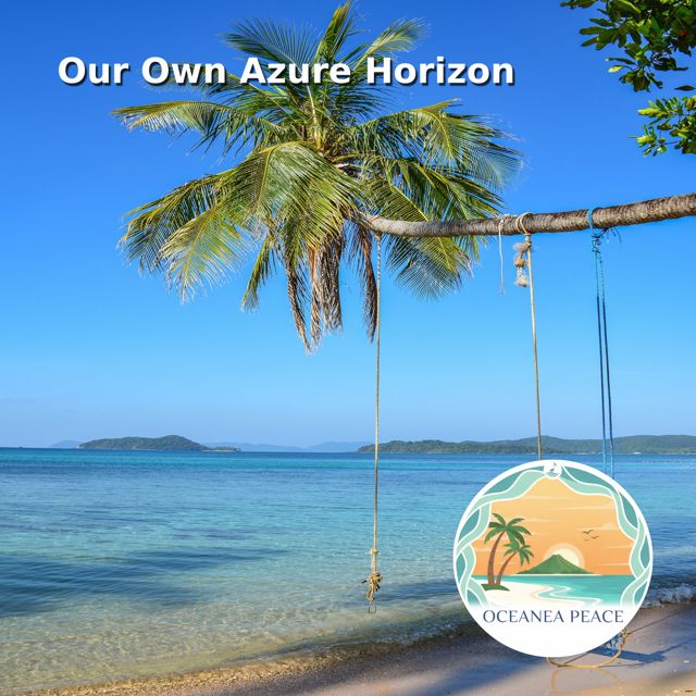 Oceanea Peace - 'Our Own Azure Horizon' [Ringtone]