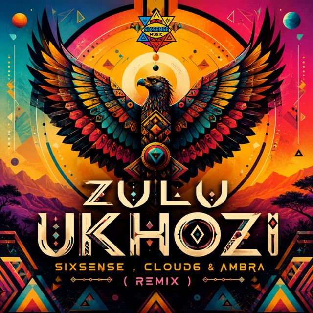 Sixsense - 'Zulu Ukhozi (Remix) (feat. Cloud6 & Ambra)' [Ringtone]