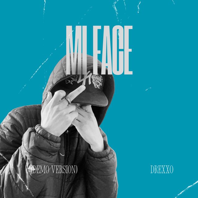Drexxo - 'Mi Face (Demo Version)' [Ringtone]