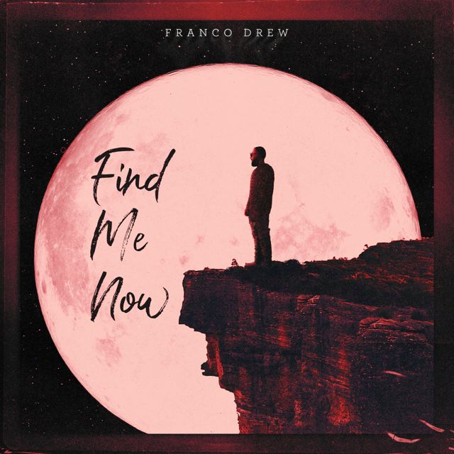 Franco Drew - 'Find Me Now' [Ringtone]
