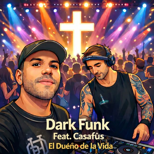 Dark Funk - 'El Duéño de la Vida (Vocal) (feat. Casafus)' [Ringtone]