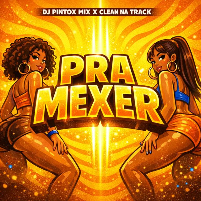 Dj Pintox Mix - 'Pra Mexer (feat. Clean Na Track)' [Ringtone]
