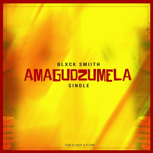 Blxck Smiith - 'Amagudzumela' [Ringtone]