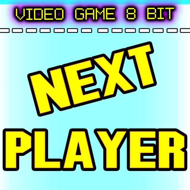 Video Game 8 Bit - 'Next Player' [Ringtone]