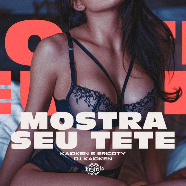 Dj Kaioken - 'Mostra Seu Tete (feat. Ericoty)' [Ringtone]
