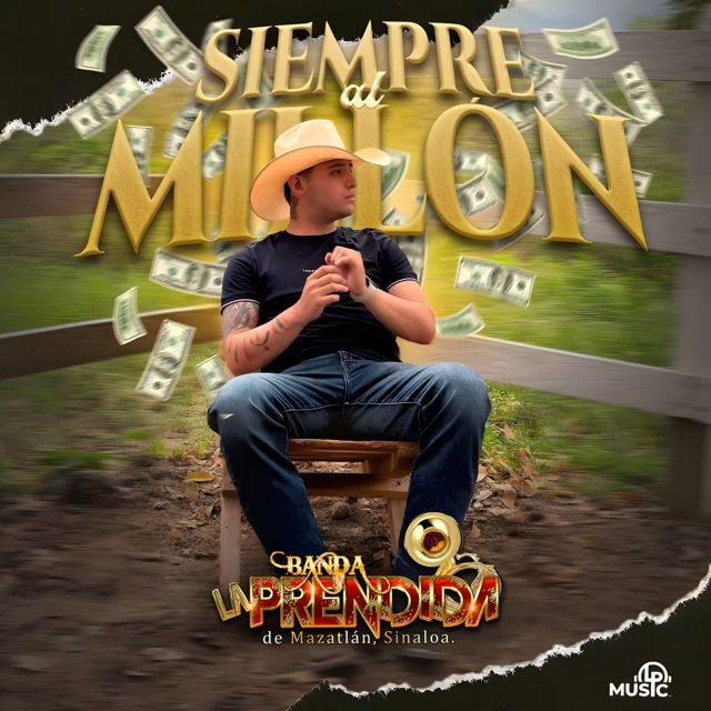 Banda la Prendida de Mazatlán Sinaloa - 'Siempre Al Millón' [Ringtone]