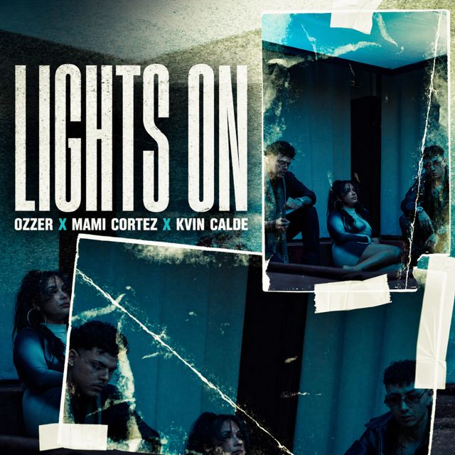 OZZER - 'Lights On (feat. Mami cortez & kvincalde & kingalexbeats)' [Ringtone]