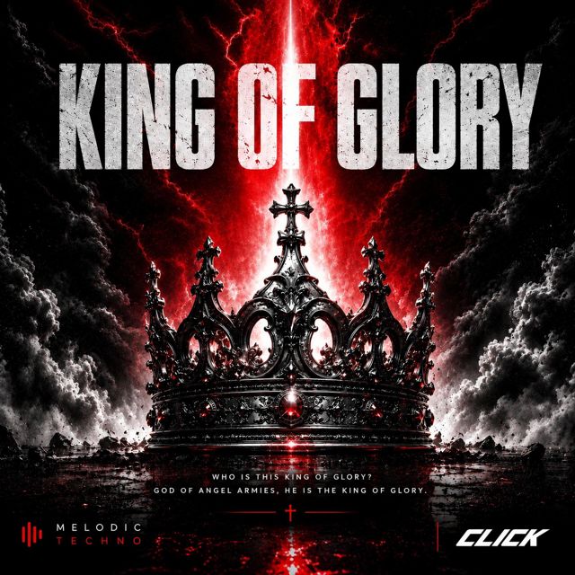 CLICK - 'King of Glory' [Ringtone]