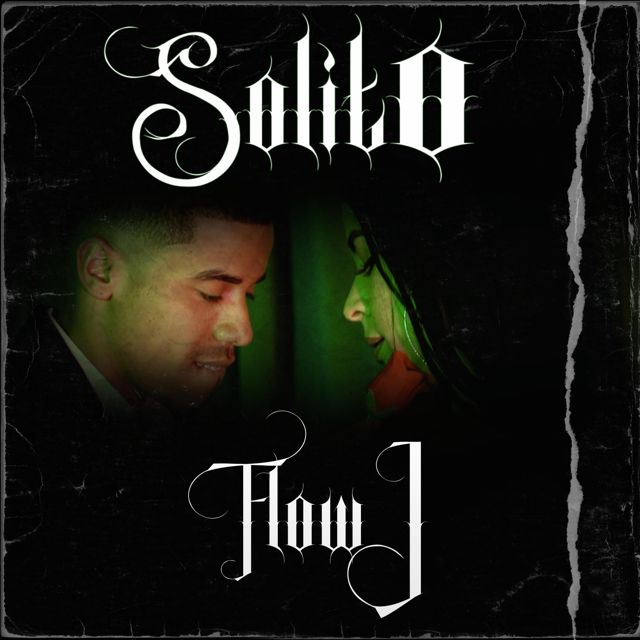 Flow J - 'Solito' [Ringtone]