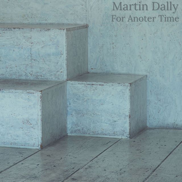 Martin Dally - 'Lovers in the Moring' [Ringtone]