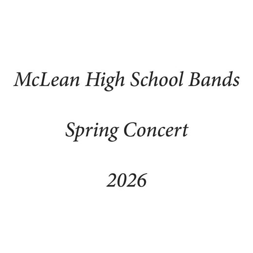 McLean High School Concert Band - 'Excelsior Concert March (Live)' [Ringtone]