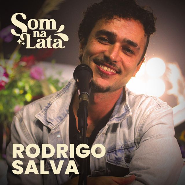 Rodrigo Salva - 'O Que Ninguem Mais Vê (Ao Vivo no Som na Lata) (feat. Som na Lata)' [Ringtone]