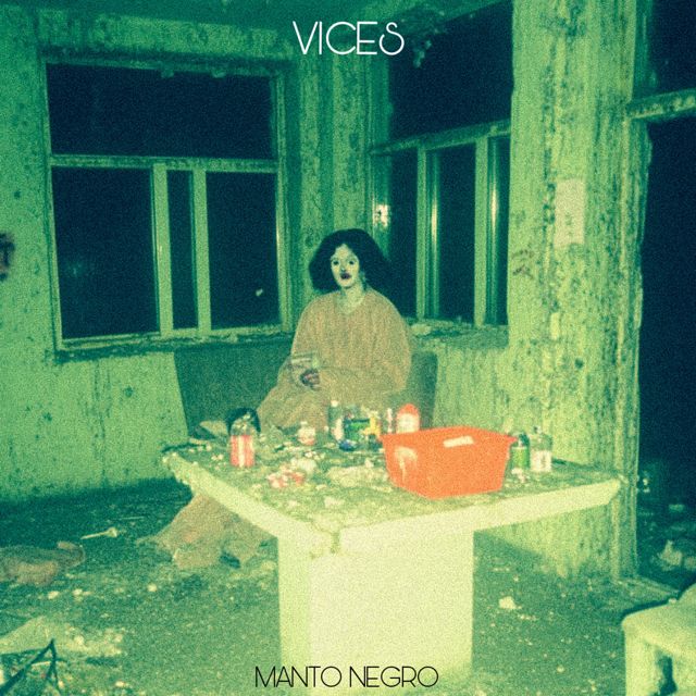 Manto Negro - 'Vices' [Ringtone]