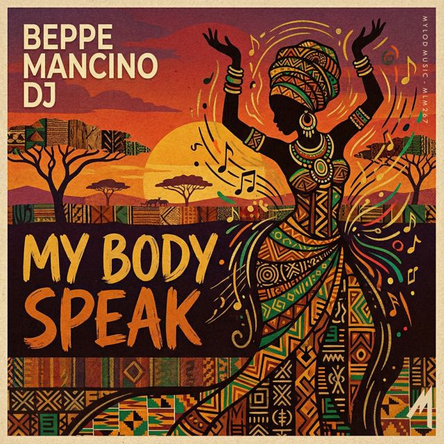 Beppe Mancino Dj - 'My Body Speak (Radio Edit)' [Ringtone]