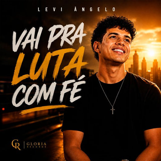 Levi Ângelo - 'Vai pra Luta com Fé' [Ringtone]