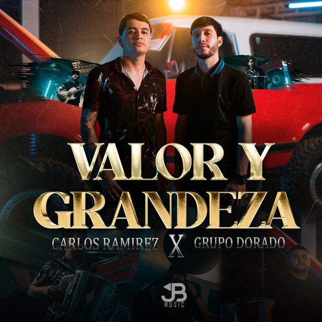 Carlos Ramírez - 'Valor Y Grandeza (feat. Grupo Dorado)' [Ringtone]