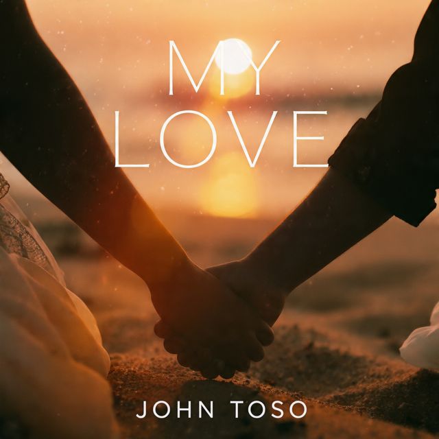 John Toso - 'My Love' [Ringtone]
