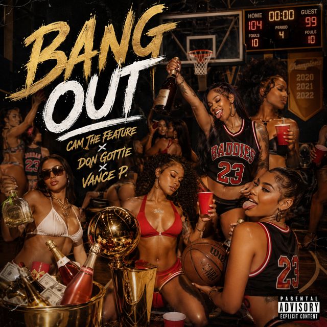 Cam The Feature - 'Bang Out (feat. Don Gottie & Vance P)' [Ringtone]