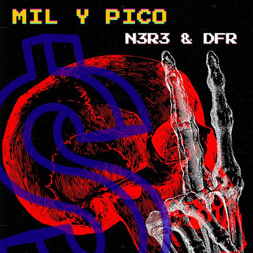 N3R3 - 'MIL Y PICO (feat. DFR)' [Ringtone]