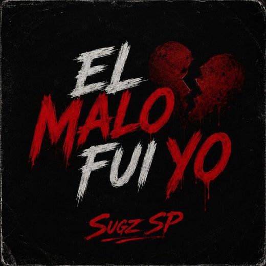 Sugz SP - 'El malo fui yo' [Ringtone]