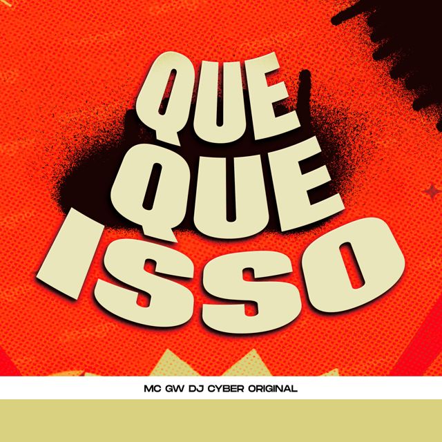 DJ Cyber Original - 'QUE QUE ISSO (SPEED UP) (feat. Mc Gw)' [Ringtone]